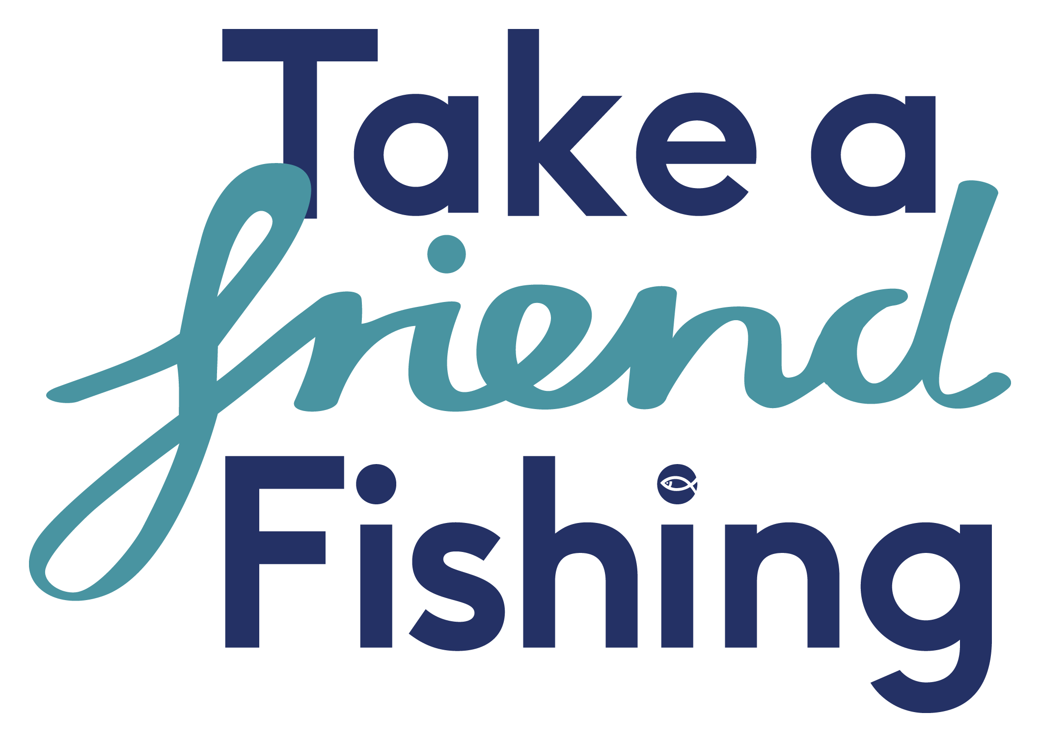 Get Fishing | Take a Friend Fishing_blue_v1